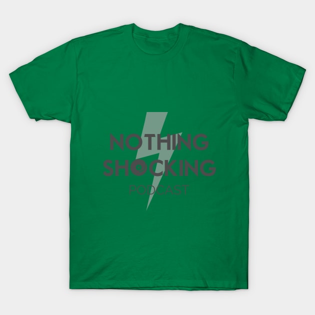 Nothing Shocking Logo T-Shirt by CriticsPod